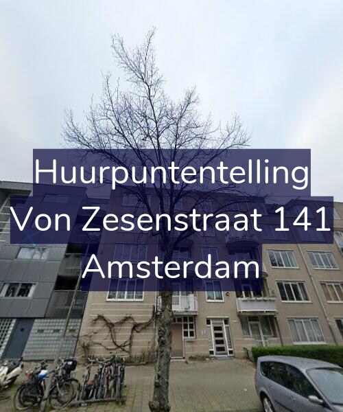 Foto gevel Huurpuntentelling voor Von Zesenstraat 141, Amsterdam