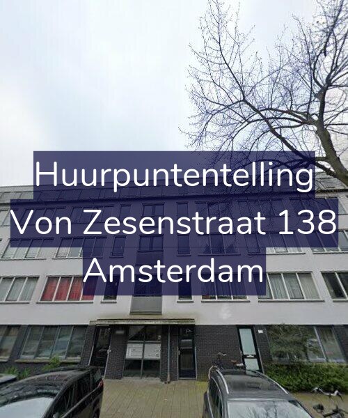 Foto gevel Huurpuntentelling voor Von Zesenstraat 138, Amsterdam