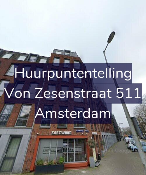 Foto gevel Huurpuntentelling voor Von Zesenstraat 511, Amsterdam