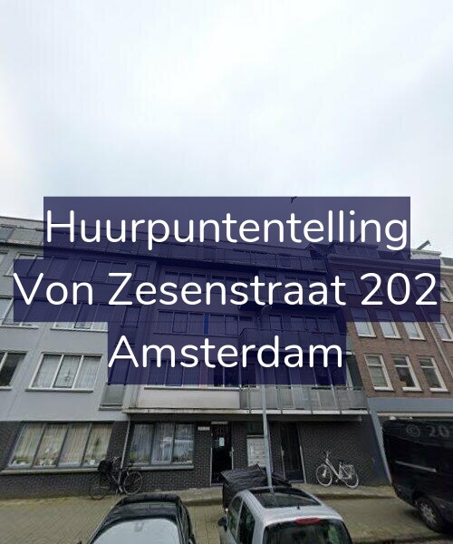 Foto gevel Huurpuntentelling voor Von Zesenstraat 202, Amsterdam