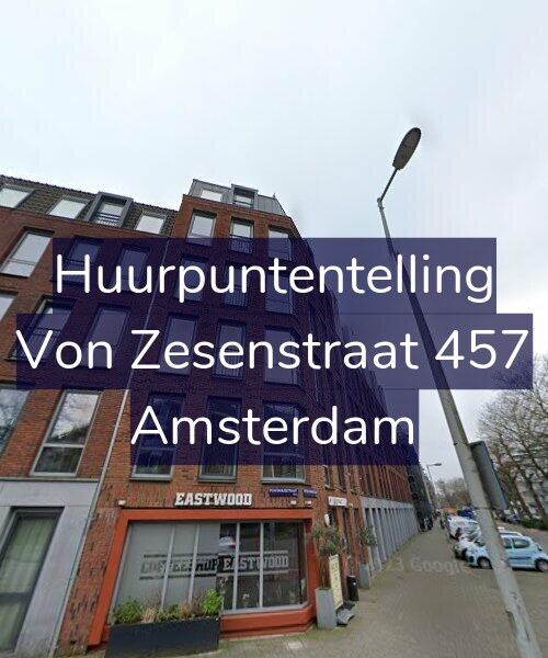 Foto gevel Huurpuntentelling voor Von Zesenstraat 457, Amsterdam