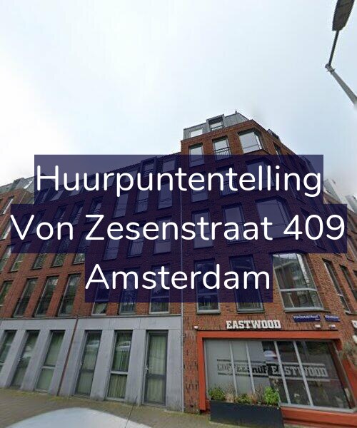 Foto gevel Huurpuntentelling voor Von Zesenstraat 409, Amsterdam
