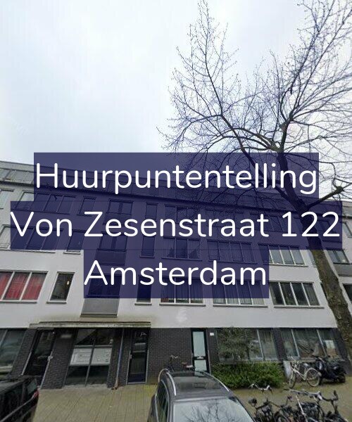Foto gevel Huurpuntentelling voor Von Zesenstraat 122, Amsterdam