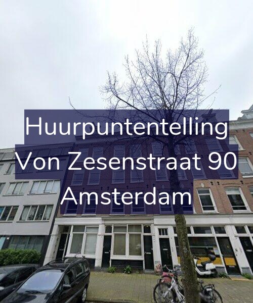 Foto gevel Huurpuntentelling voor Von Zesenstraat 90, Amsterdam