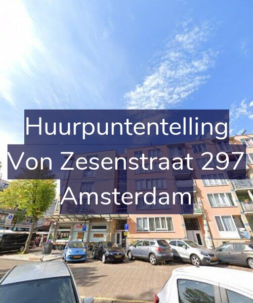 Foto gevel Huurpuntentelling voor Von Zesenstraat 297, Amsterdam