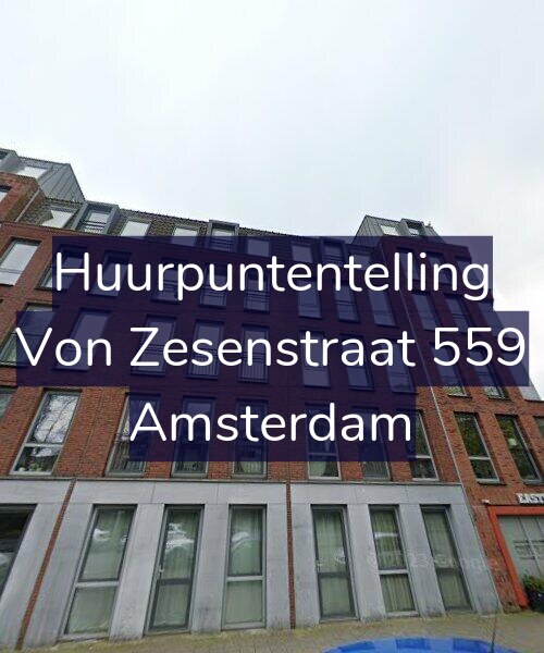 Foto gevel Huurpuntentelling voor Von Zesenstraat 559, Amsterdam
