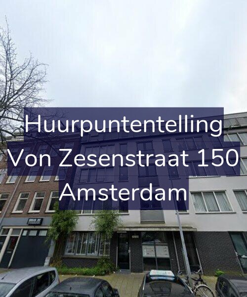 Foto gevel Huurpuntentelling voor Von Zesenstraat 150, Amsterdam
