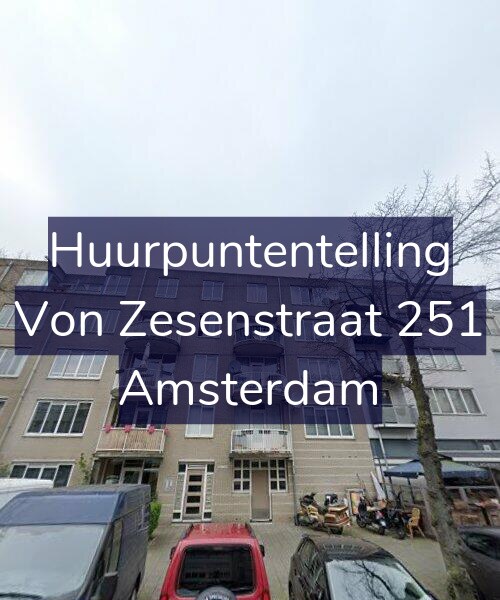 Foto gevel Huurpuntentelling voor Von Zesenstraat 251, Amsterdam