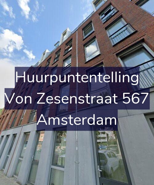 Foto gevel Huurpuntentelling voor Von Zesenstraat 567, Amsterdam