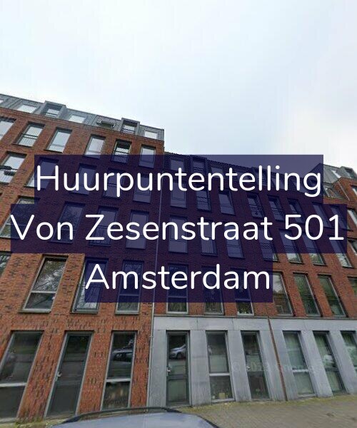 Foto gevel Huurpuntentelling voor Von Zesenstraat 501, Amsterdam