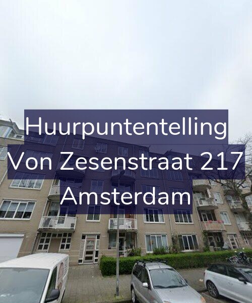 Foto gevel Huurpuntentelling voor Von Zesenstraat 217, Amsterdam