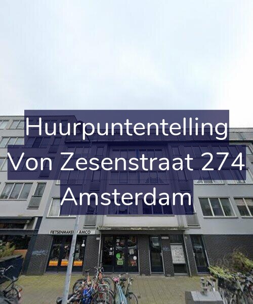 Foto gevel Huurpuntentelling voor Von Zesenstraat 274, Amsterdam