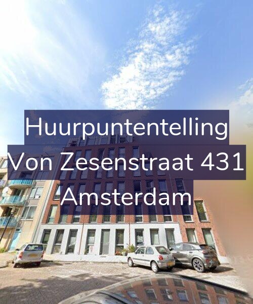 Foto gevel Huurpuntentelling voor Von Zesenstraat 431, Amsterdam