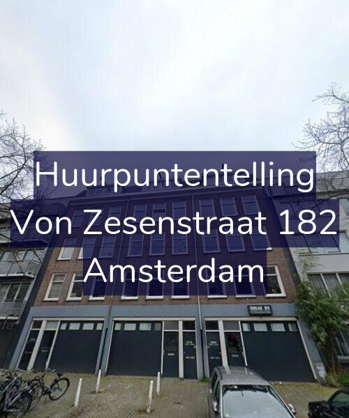Foto gevel Huurpuntentelling voor Von Zesenstraat 182, Amsterdam