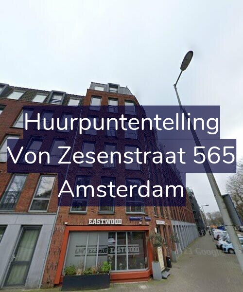 Foto gevel Huurpuntentelling voor Von Zesenstraat 565, Amsterdam