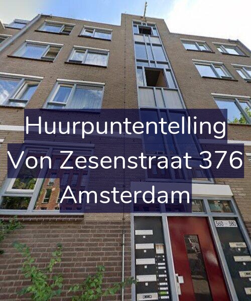 Foto gevel Huurpuntentelling voor Von Zesenstraat 376, Amsterdam