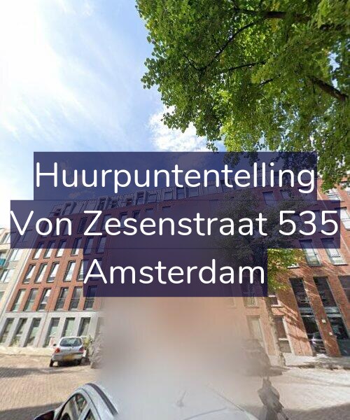 Foto gevel Huurpuntentelling voor Von Zesenstraat 535, Amsterdam