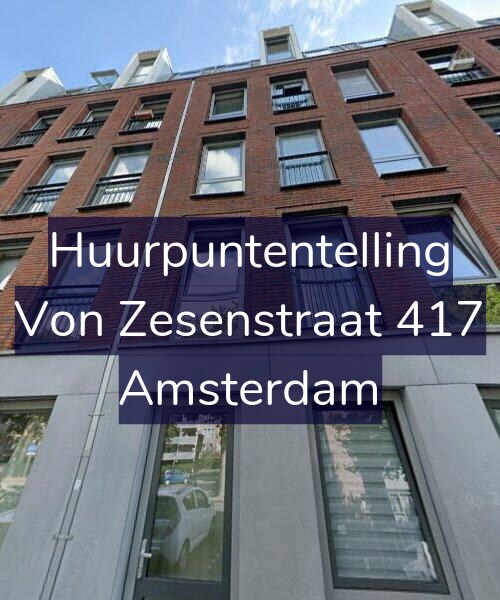 Foto gevel Huurpuntentelling voor Von Zesenstraat 417, Amsterdam
