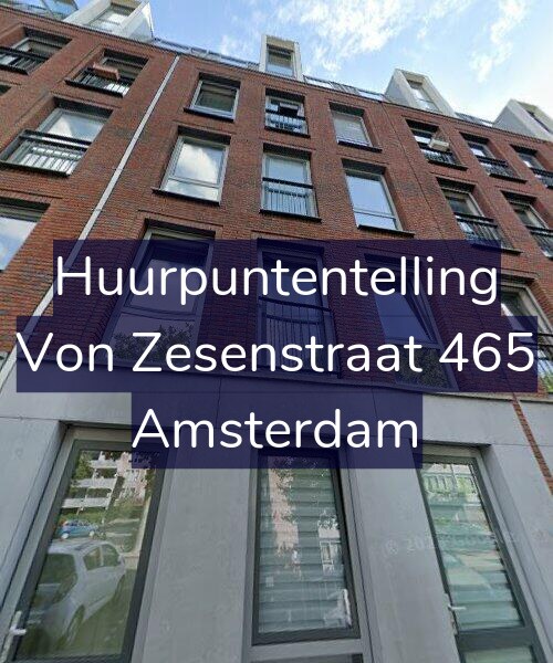 Foto gevel Huurpuntentelling voor Von Zesenstraat 465, Amsterdam