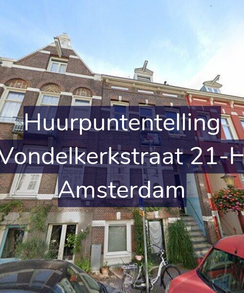 Foto gevel Huurpuntentelling voor Vondelkerkstraat 21-H, Amsterdam