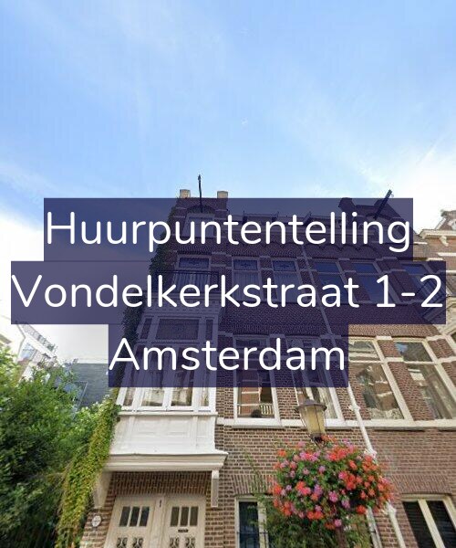 Foto gevel Huurpuntentelling voor Vondelkerkstraat 1-2, Amsterdam