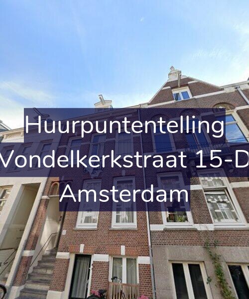 Foto gevel Huurpuntentelling voor Vondelkerkstraat 15-D, Amsterdam