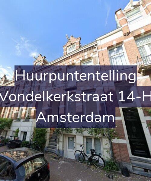 Foto gevel Huurpuntentelling voor Vondelkerkstraat 14-H, Amsterdam