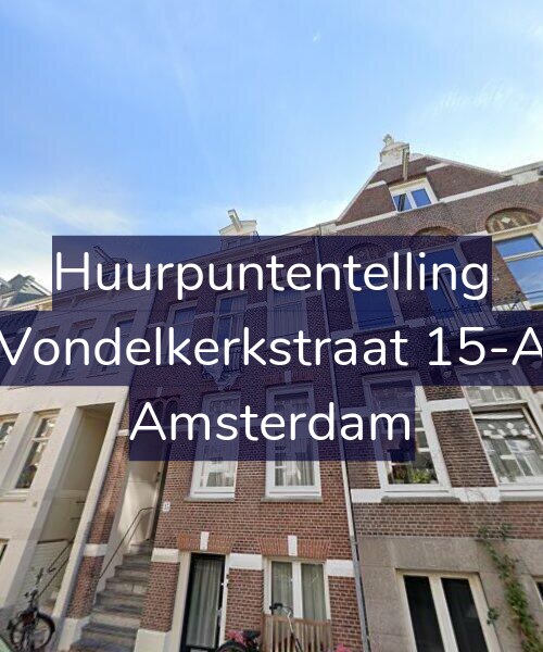 Foto gevel Huurpuntentelling voor Vondelkerkstraat 15-A, Amsterdam