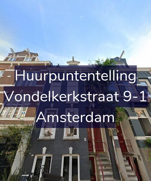 Foto gevel Huurpuntentelling voor Vondelkerkstraat 9-1, Amsterdam