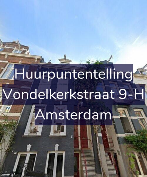 Foto gevel Huurpuntentelling voor Vondelkerkstraat 9-H, Amsterdam