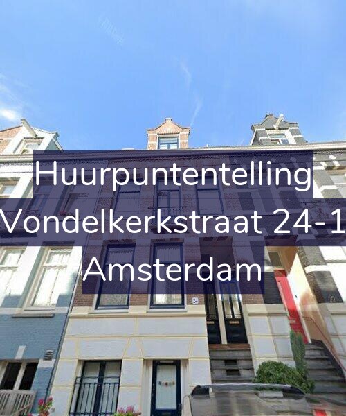 Foto gevel Huurpuntentelling voor Vondelkerkstraat 24-1, Amsterdam