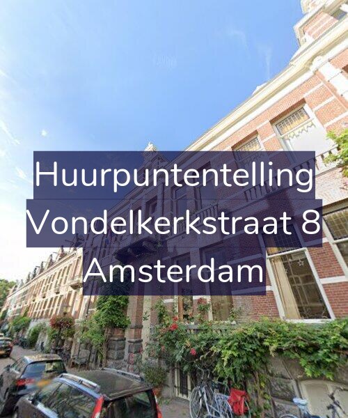 Foto gevel Huurpuntentelling voor Vondelkerkstraat 8, Amsterdam
