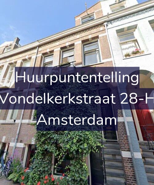 Foto gevel Huurpuntentelling voor Vondelkerkstraat 28-H, Amsterdam