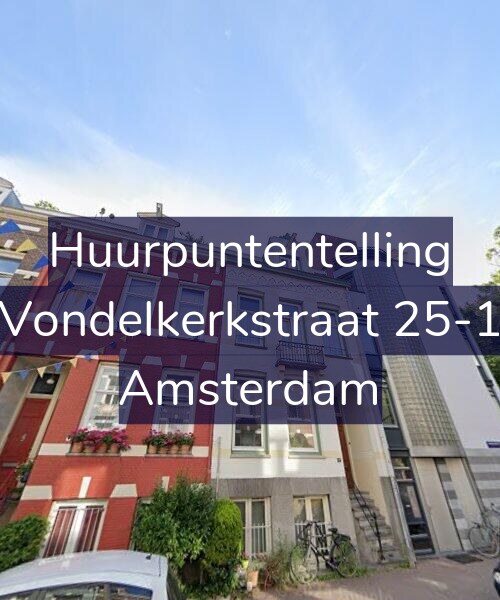 Foto gevel Huurpuntentelling voor Vondelkerkstraat 25-1, Amsterdam
