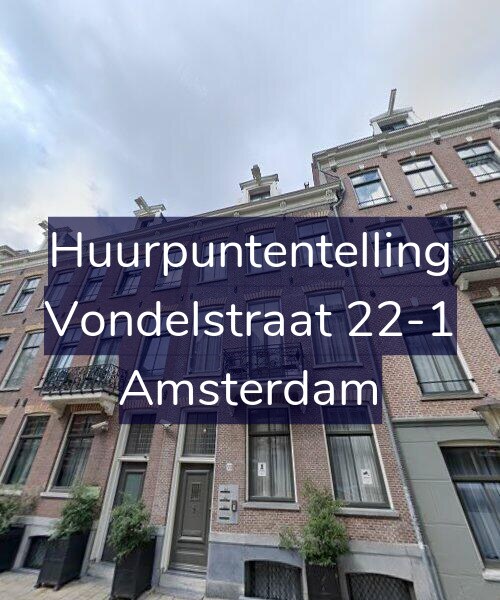Foto gevel Huurpuntentelling voor Vondelstraat 22-1, Amsterdam