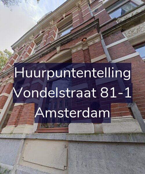 Foto gevel Huurpuntentelling voor Vondelstraat 81-1, Amsterdam