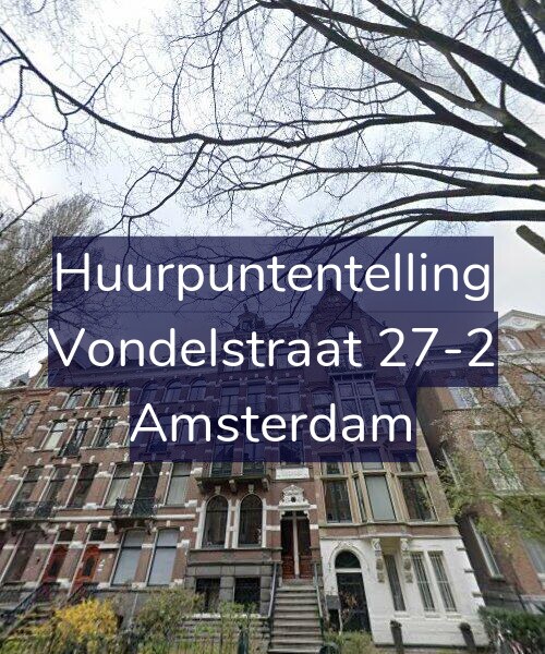 Foto gevel Huurpuntentelling voor Vondelstraat 27-2, Amsterdam