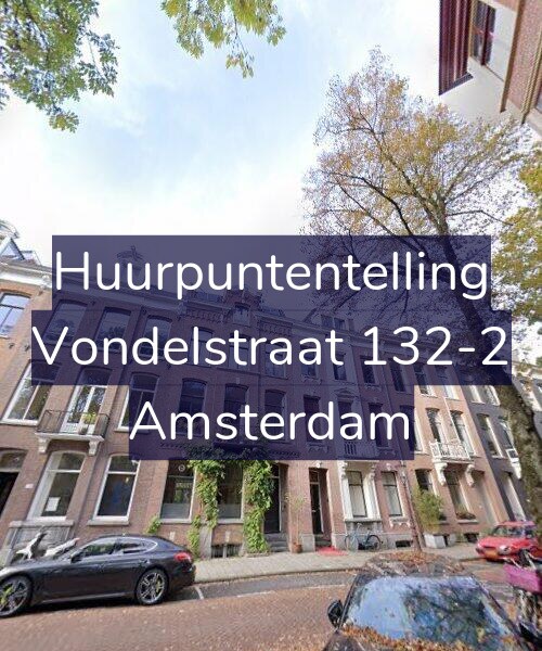 Foto gevel Huurpuntentelling voor Vondelstraat 132-2, Amsterdam