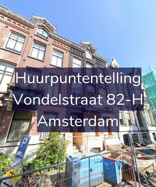 Foto gevel Huurpuntentelling voor Vondelstraat 82-H, Amsterdam