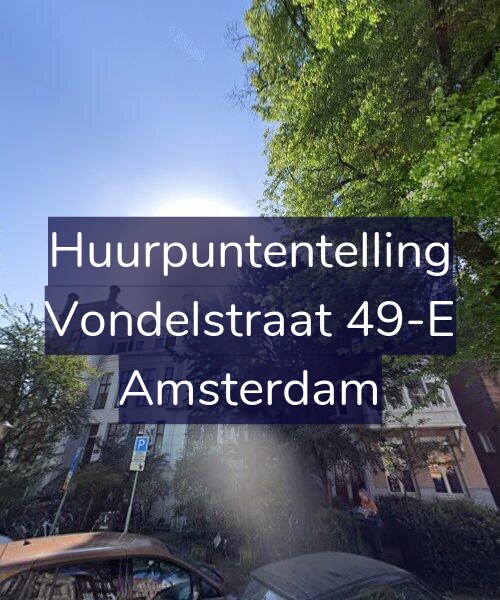 Foto gevel Huurpuntentelling voor Vondelstraat 49-E, Amsterdam