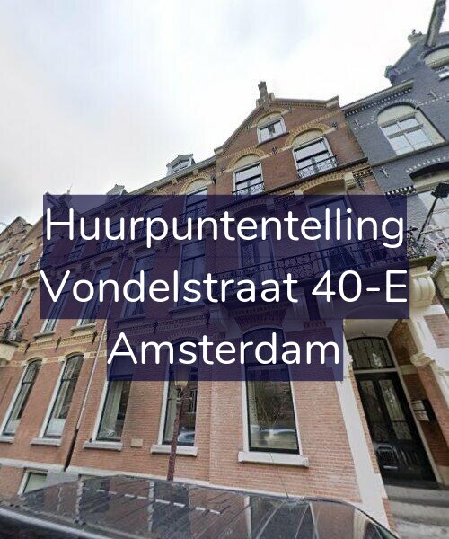 Foto gevel Huurpuntentelling voor Vondelstraat 40-E, Amsterdam