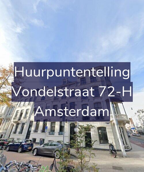 Foto gevel Huurpuntentelling voor Vondelstraat 72-H, Amsterdam