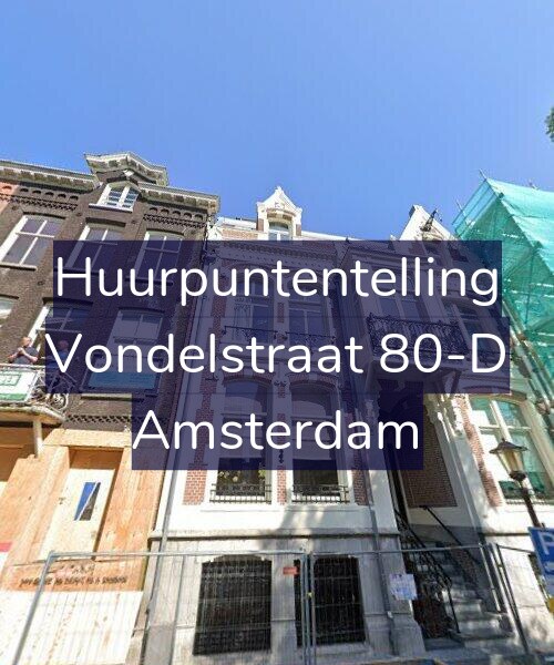 Foto gevel Huurpuntentelling voor Vondelstraat 80-D, Amsterdam