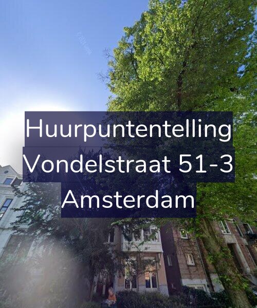 Foto gevel Huurpuntentelling voor Vondelstraat 51-3, Amsterdam
