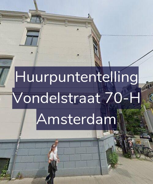 Foto gevel Huurpuntentelling voor Vondelstraat 70-H, Amsterdam