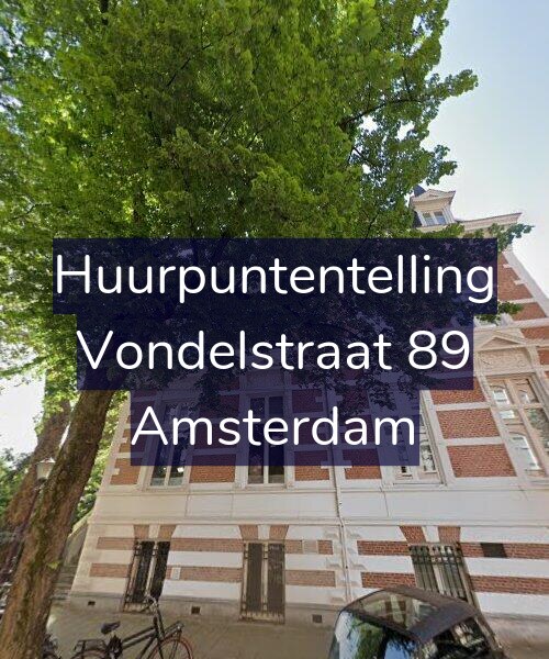 Foto gevel Huurpuntentelling voor Vondelstraat 89, Amsterdam