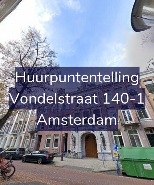 Foto gevel Huurpuntentelling voor Vondelstraat 140-1, Amsterdam
