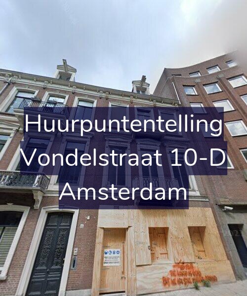 Foto gevel Huurpuntentelling voor Vondelstraat 10-D, Amsterdam