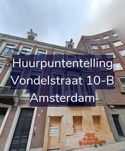 Foto gevel Huurpuntentelling voor Vondelstraat 10-B, Amsterdam