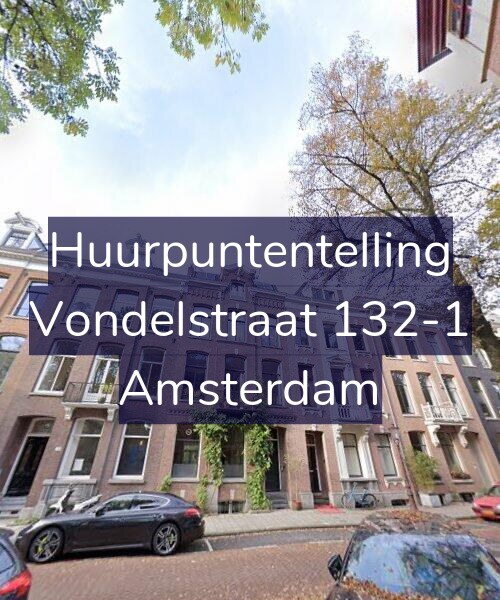 Foto gevel Huurpuntentelling voor Vondelstraat 132-1, Amsterdam